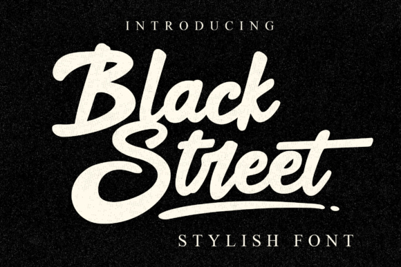 Exploring Black Street: A Bold Script Font with Vintage Flair