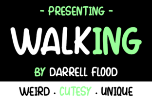 Walking: A Fun and Quirky Script Handwritten Font